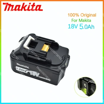 18V 5.0Ah Makita BL1830 Оригинальный 5000 mAh BL1815 BL1860 BL1840 194205-3 Литий-ионный Аккумулятор, Сменный Аккумулятор для электроинструмента