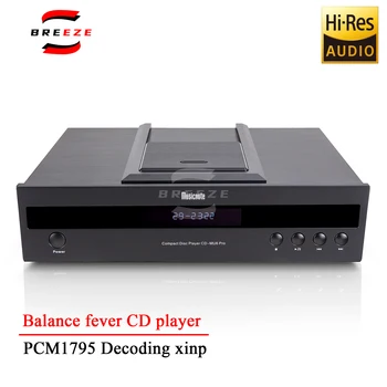 BREEZE HiFi CD-MU6 Pro Fever CD-плеер Нажимная Крышка Баланс Желчного Пузыря Выходной Проигрыватель 1795 Декодирующий Цифровой Выход Последняя модель