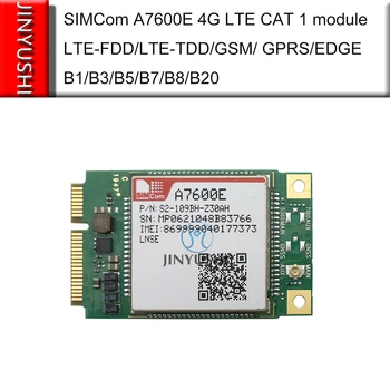 SIMCom A7600E MINI PCIE 4G LTE CAT 1 модуль LTE-FDD/LTE-TDD/GSM/GPRS/EDGE B1/B3/B5/B7/B8/B20