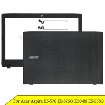 Новый ЖК-дисплей для ноутбука, Задняя крышка Для Acer Aspire E5-576 E5-576G K50-20 E5-553 E5-553G, Передняя панель, Петли, Верхний чехол, Черный 60.GDZN7.001