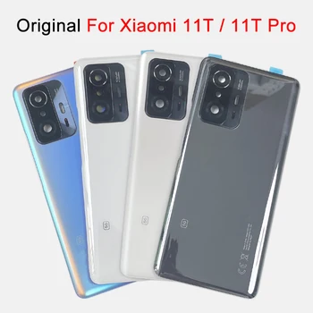 Оригинал Для Xiaomi 11T Pro Задняя Батарейная Стеклянная Дверца Для Mi 11t 5G Задняя Крышка Замена Задней крышки корпуса С Объективом